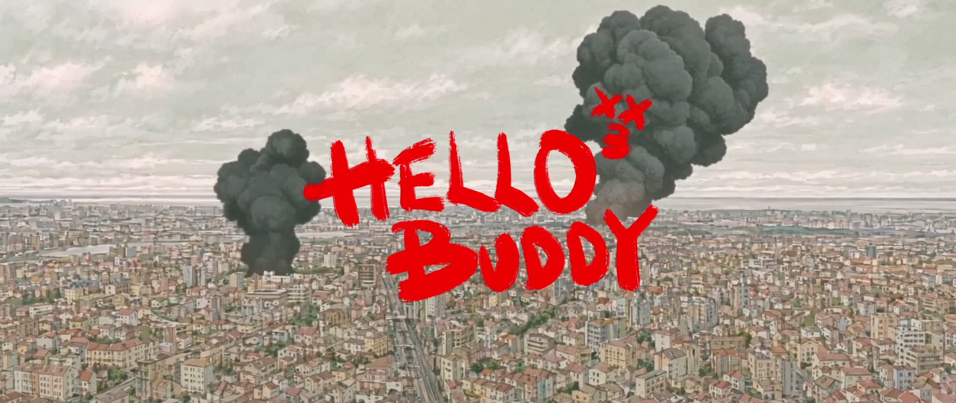 『HELLO BUDDY』より